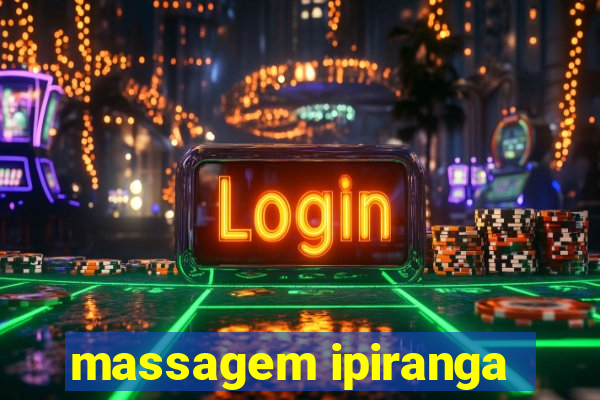 massagem ipiranga